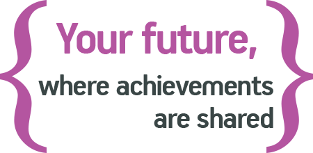 Your future, where achievements are shared