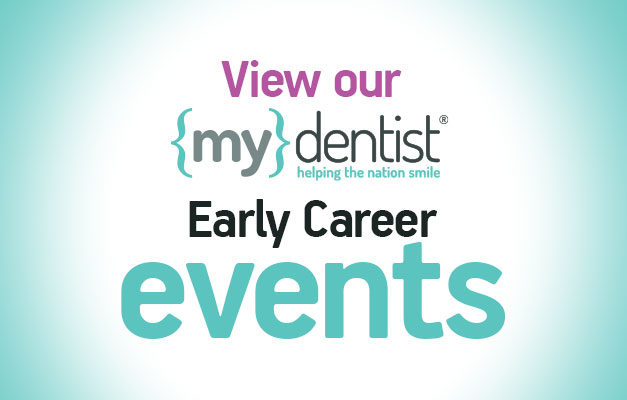 View our mydentist early careers events